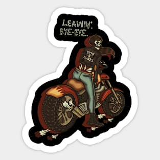 LEAVIN' Sticker